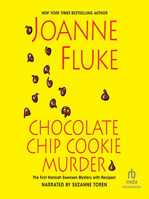 Title details for Chocolate Chip Cookie Murder by Joanne Fluke - Available